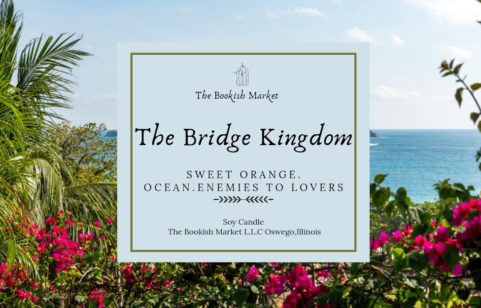 The Bridge Kingdom